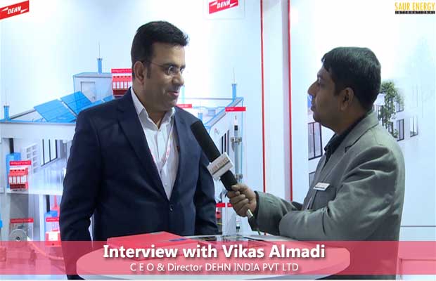 Interview with Vikas Almadi C E O & Director DEHN INDIA PVT LTD