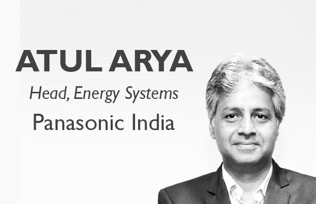 Viz-A-Viz with Atul Arya, Head, Energy Systems, Panasonic India
