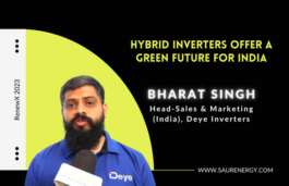 Hybrid inverters offer a green future for India: Bharat Singh, Deye