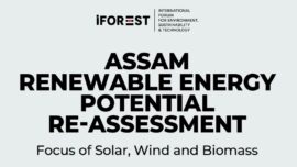 iFOREST Report Sees Potential For More Ambitious Renewable Targets In Assam