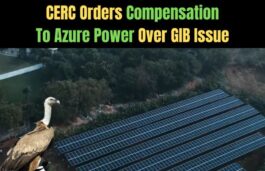 CERC Terms SC Order On GIB As ‘Change Of Law’, Awards Compensation To Azure