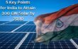 5 Key Points for India on the Road to 300 GW Solar by 2030
