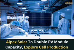 Alpex Solar To Double PV Module Capacity, Explore Cell Production