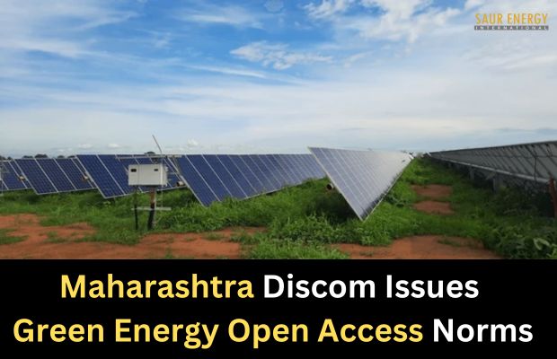 Maharashtra Discom Issues Green Energy Open Access Norms