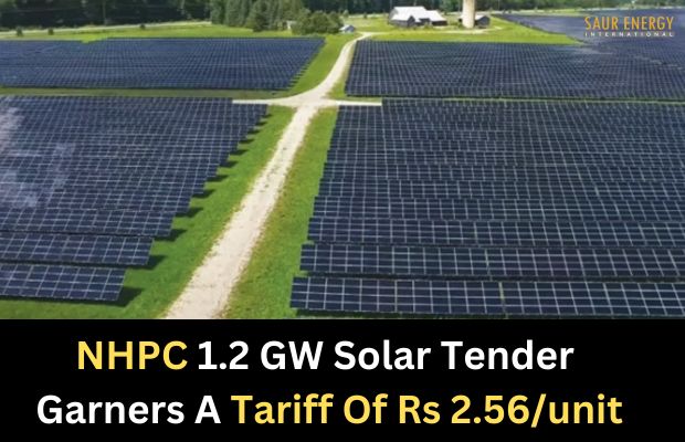 NHPC 1.2 GW Solar Bid Garners A Tariff Of Rs 2.56/unit