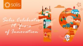 Solis Celebrates 19 Years of Innovation In Solar Technology