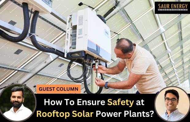 How To Ensure Safety at Rooftop Solar Power Plants