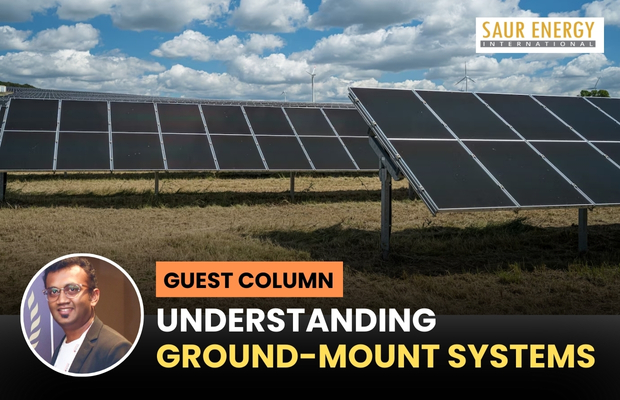 GUEST COLUMN: Understanding Ground-Mount Solar Systems