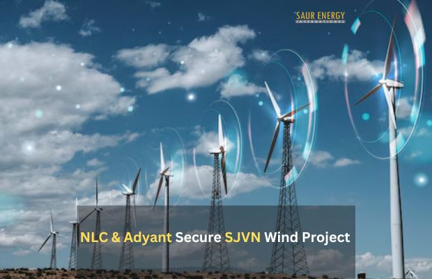 NLC India, Adyant Secure SJVN Wind Project