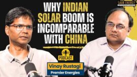 India’s Solar Boom Is Unique On the Global Stage: Vinay Rustagi