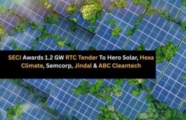 SECI Awards 1.2 GW RTC Renewable Tender To Hero, Hexa, Semcorp, Jindal & ABC Cleantech