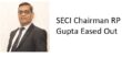 SECI Chief R P Gupta Steps Down, Successor Yet To Be Named
