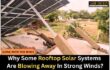 Why Some Rooftop Solar Systems Are Blowing Away