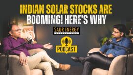 [VIDEO PODCAST]: Indian Solar Stocks Are Booming! Here Is Why