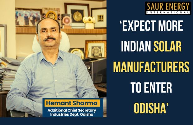 Expect More Solar Manufacturers To Enter Odisha: Hemant Sharma