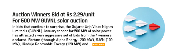 Auction Winners Bid at Rs 2.29/unit For 500 MW GUVNL solar auction